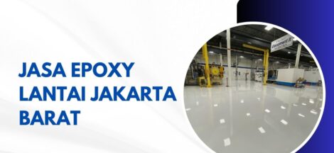 jasa epoxy lantai jakarta barat